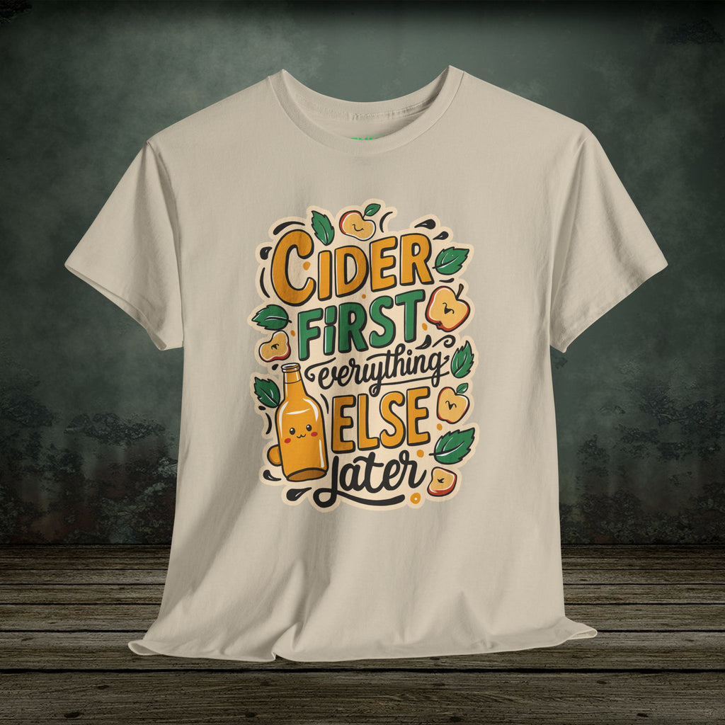 Cider First | Food Lover Tees & Gifts - SukiPrime