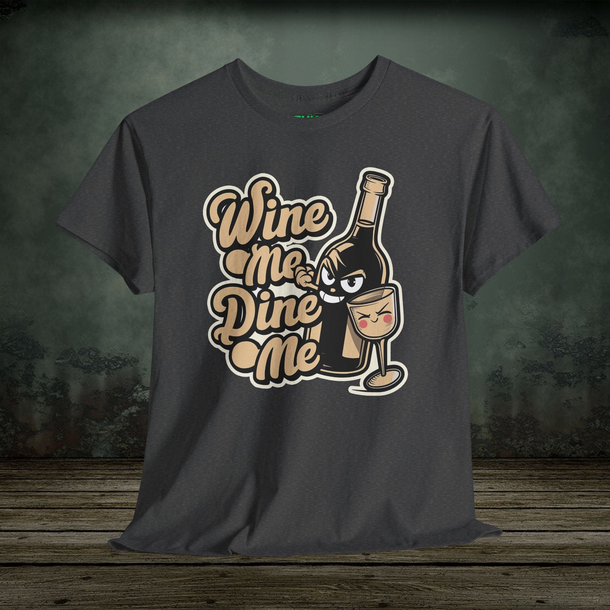 Wine me Dine me | Food Lover Tees & Gifts - SukiPrime
