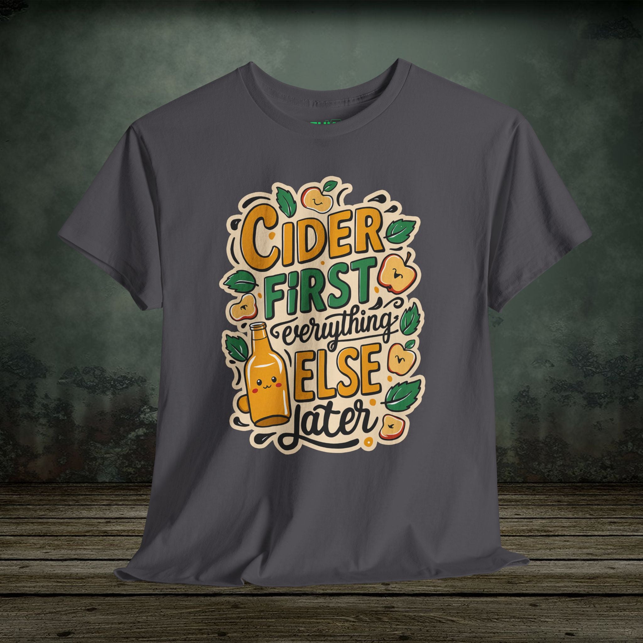 Cider First | Food Lover Tees & Gifts - SukiPrime