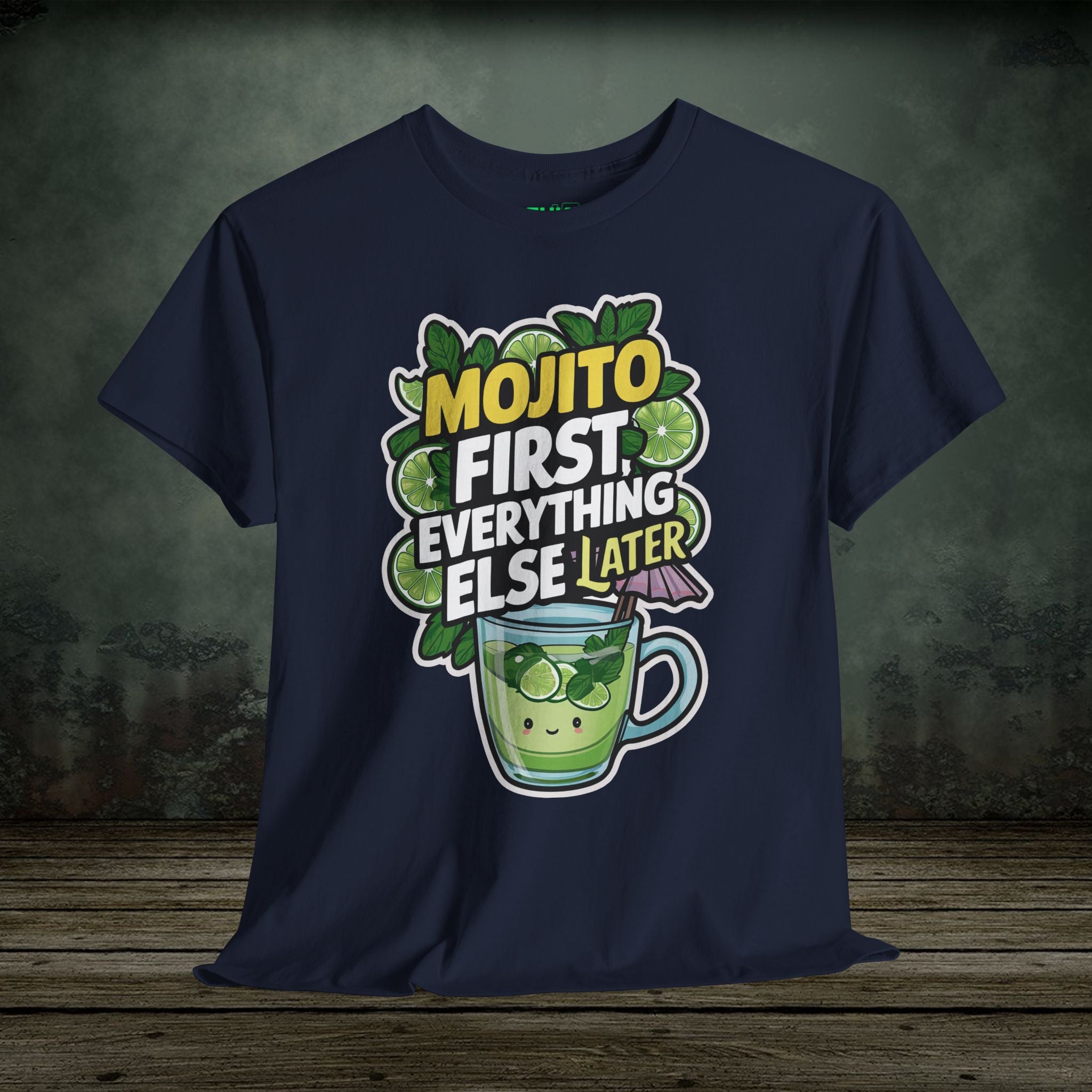 Mojito First | Food Lover Tees & Gifts - SukiPrime