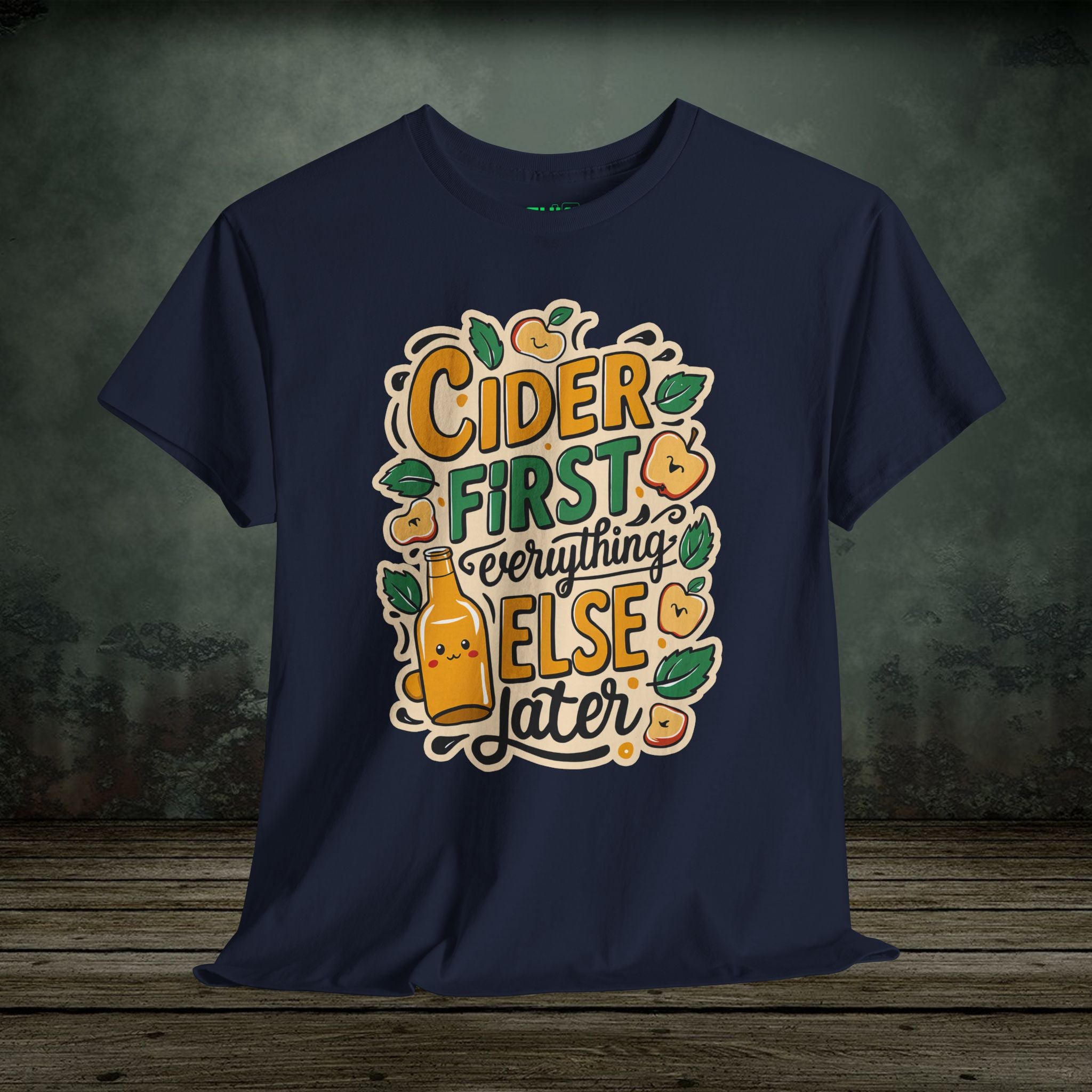 Cider First | Food Lover Tees & Gifts - SukiPrime