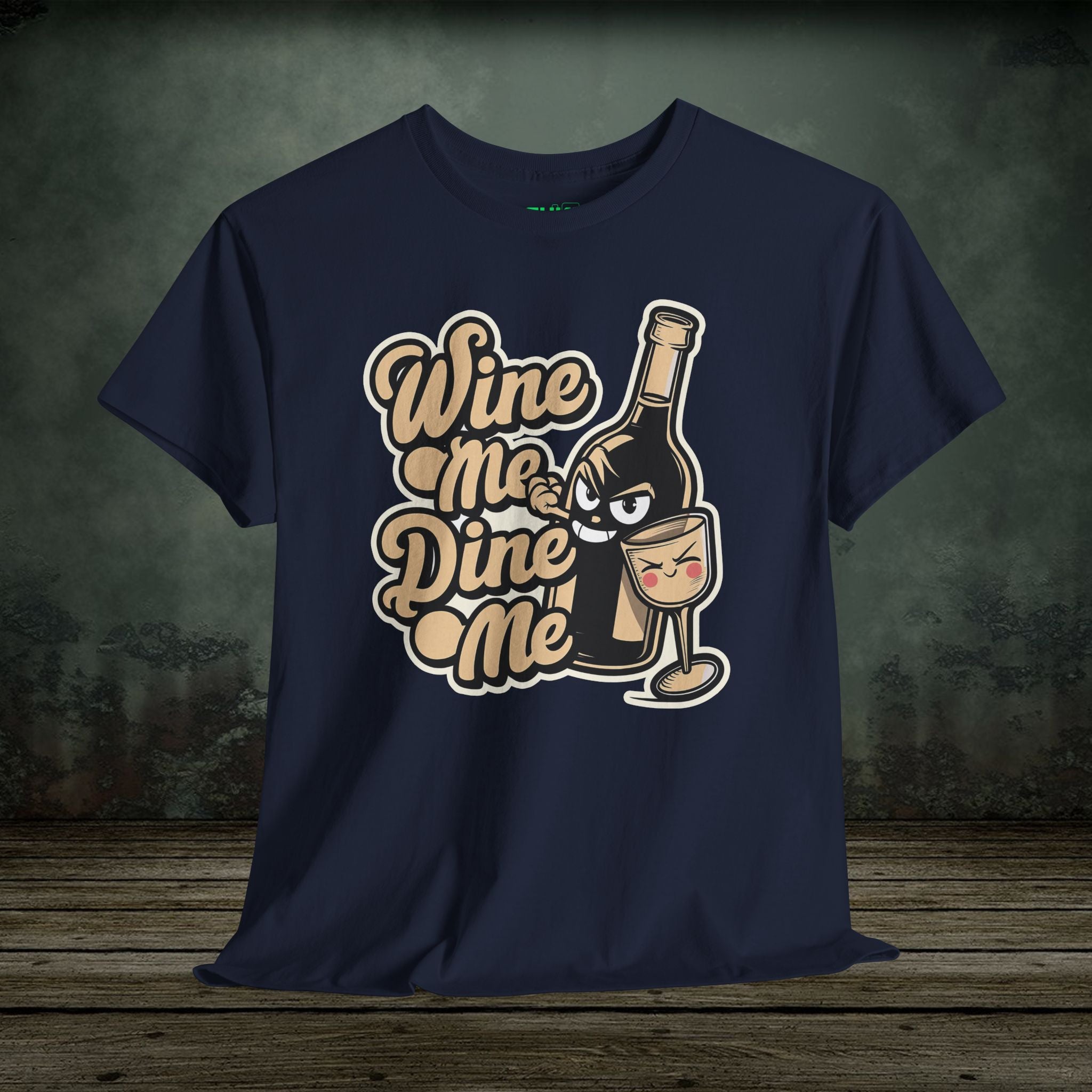 Wine me Dine me | Food Lover Tees & Gifts - SukiPrime