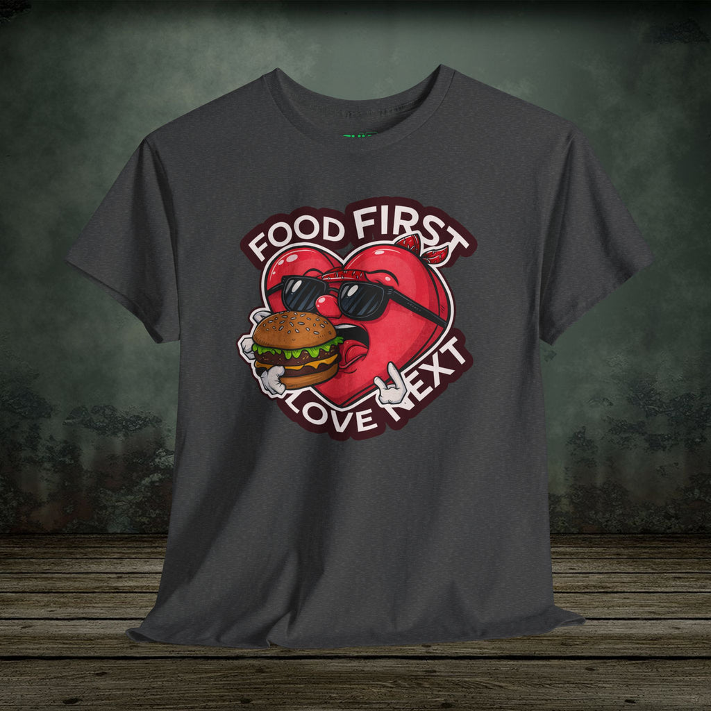 Food First | Food Lover Tees & Gifts