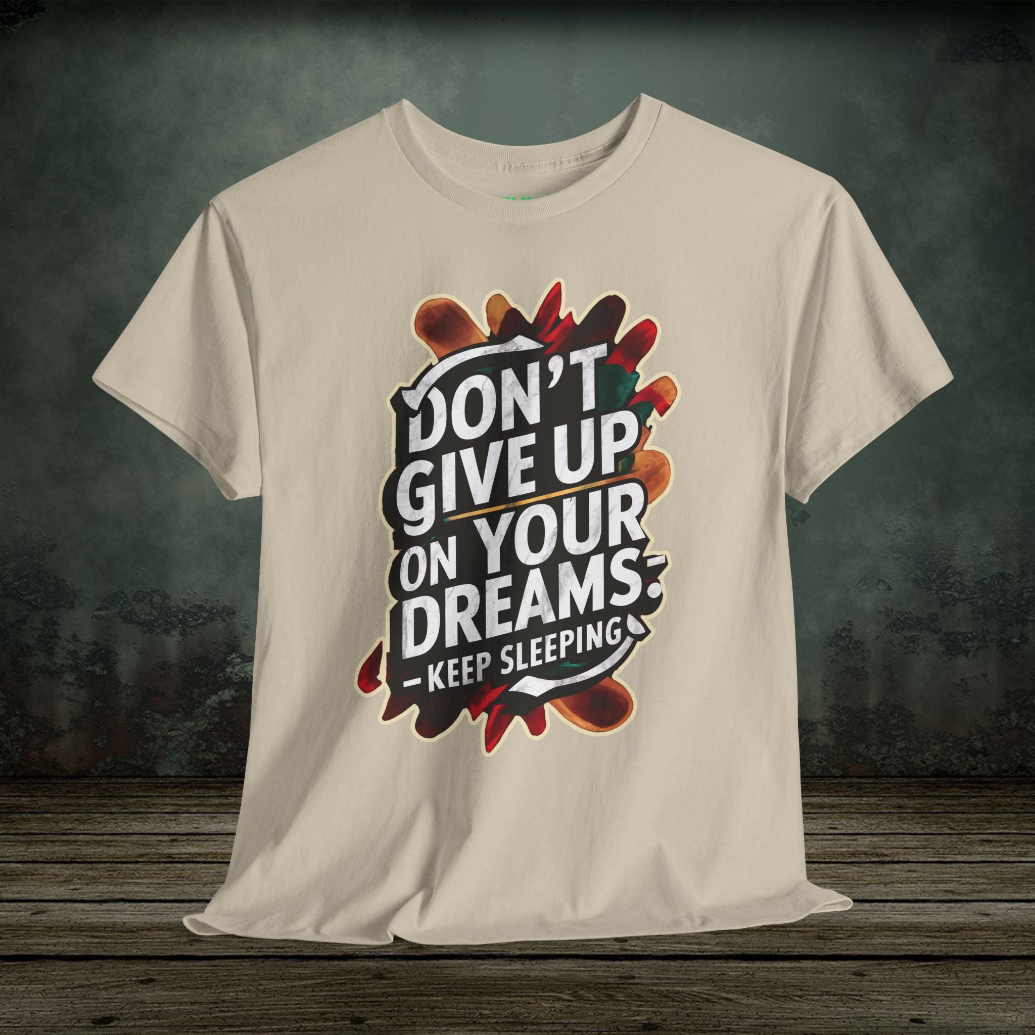 Keep Sleeping | Funny T-Shirts | Best Humor Graphic Tees