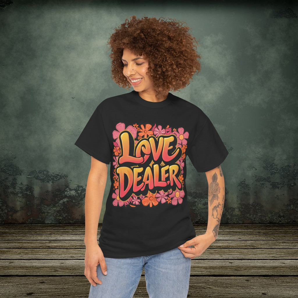 Love Dealer | Funny T-Shirts | Best Humor Graphic Tees