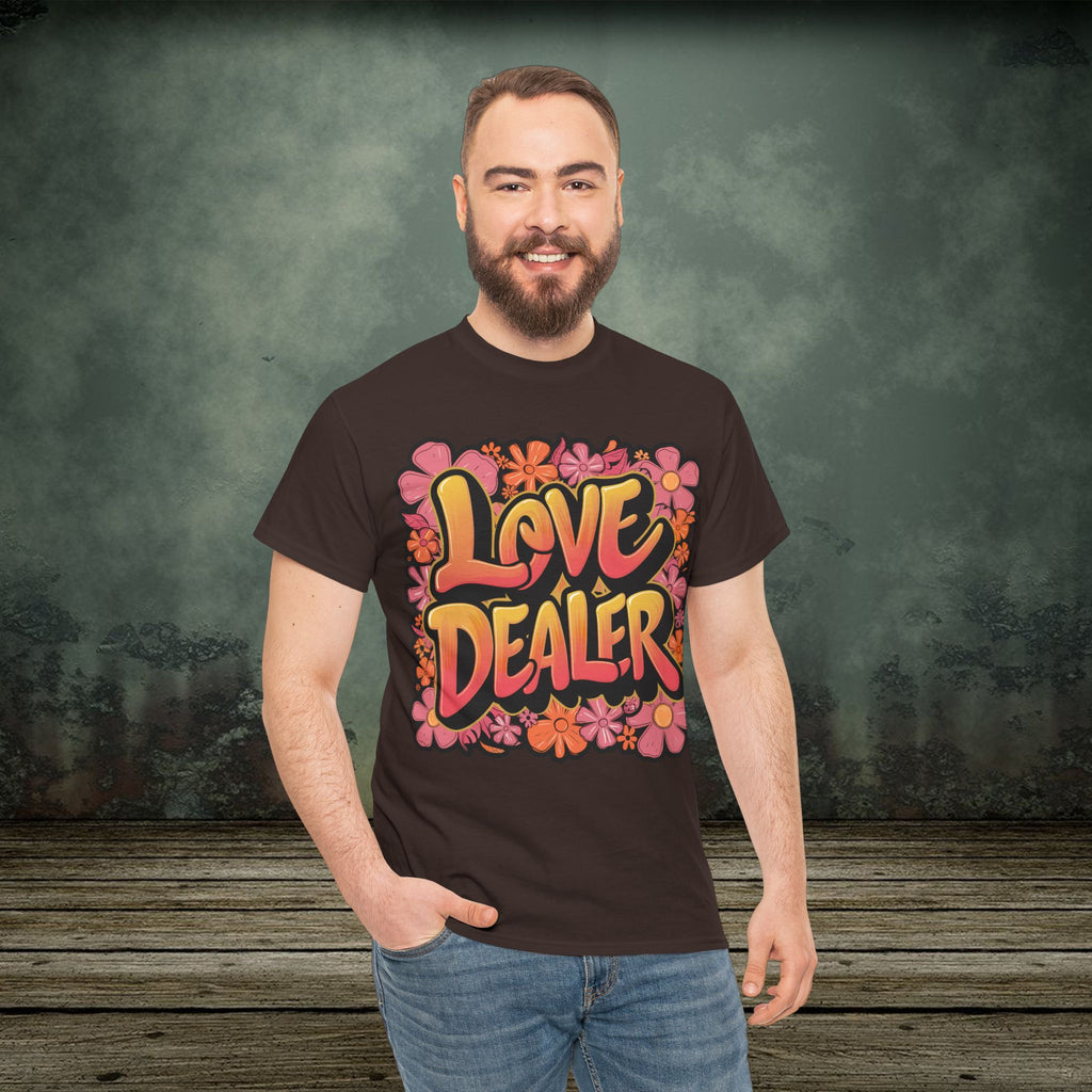 Love Dealer | Funny T-Shirts | Best Humor Graphic Tees