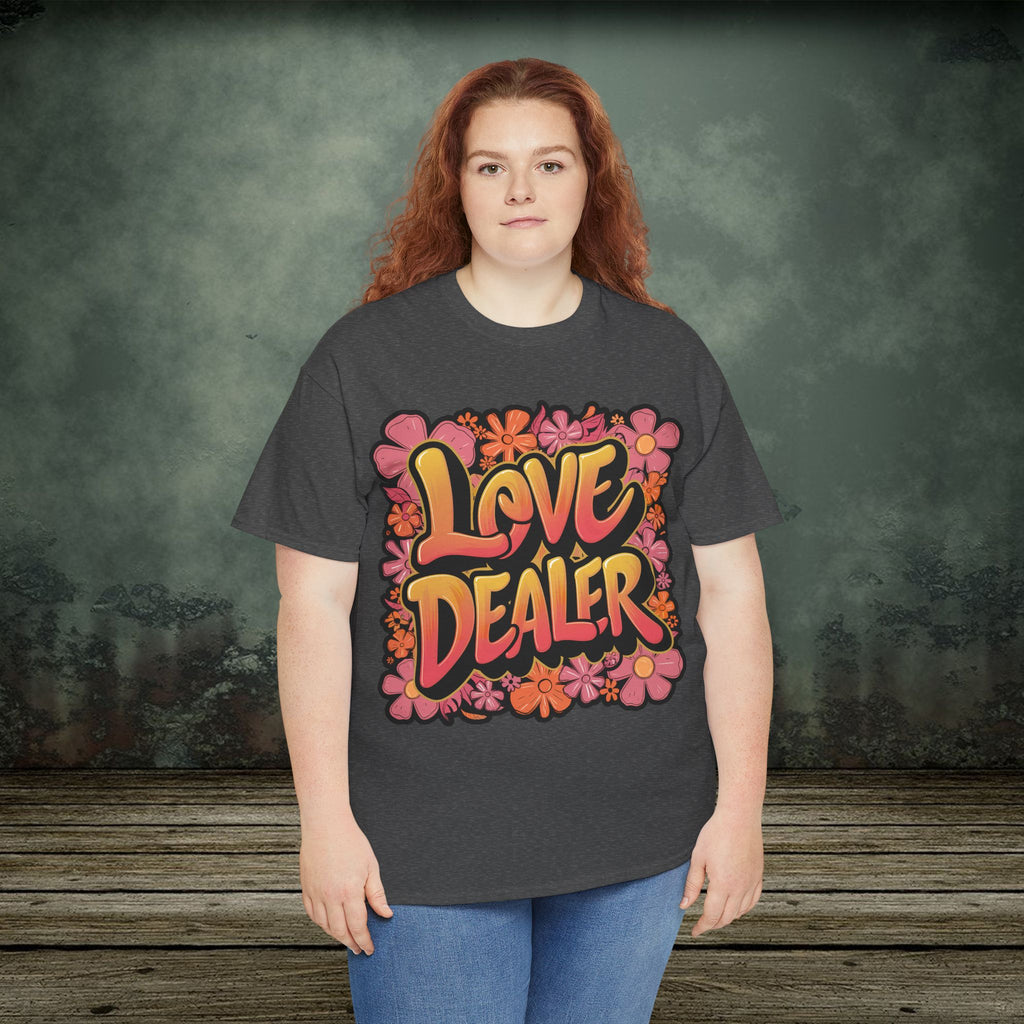 Love Dealer | Funny T-Shirts | Best Humor Graphic Tees