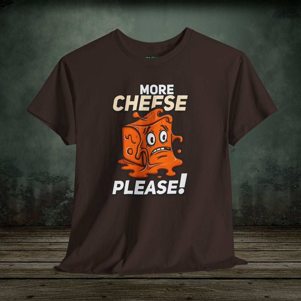 More Cheese Please | Food Lover Tees & Gifts