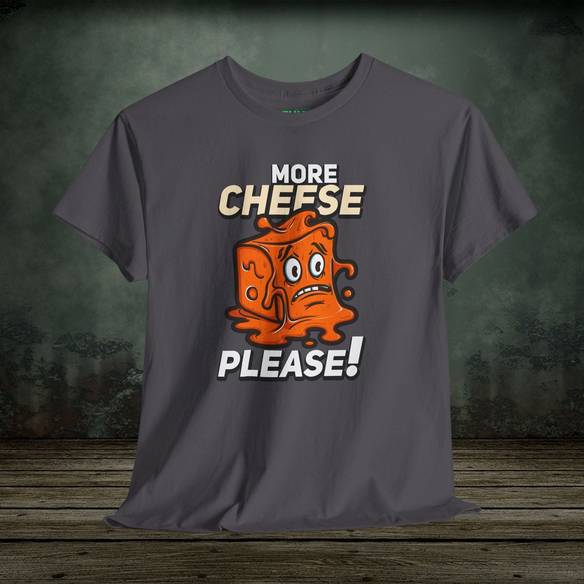 More Cheese Please | Food Lover Tees & Gifts