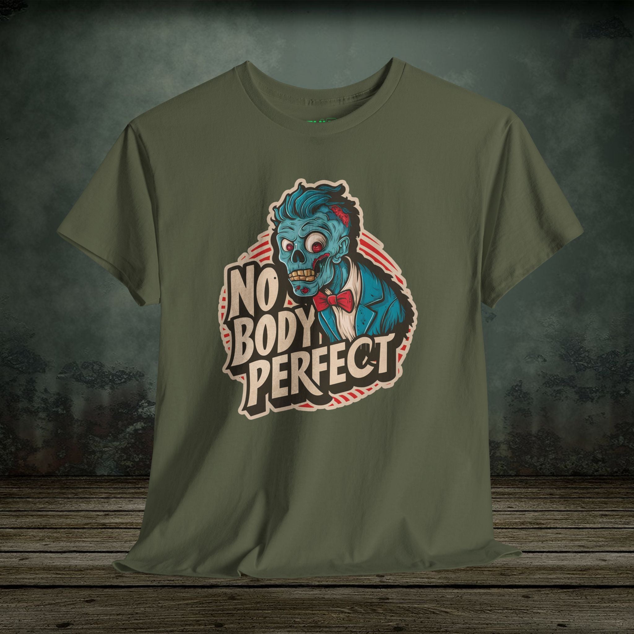 No Body Perfect | Funny T-Shirts | Best Humor Graphic Tees