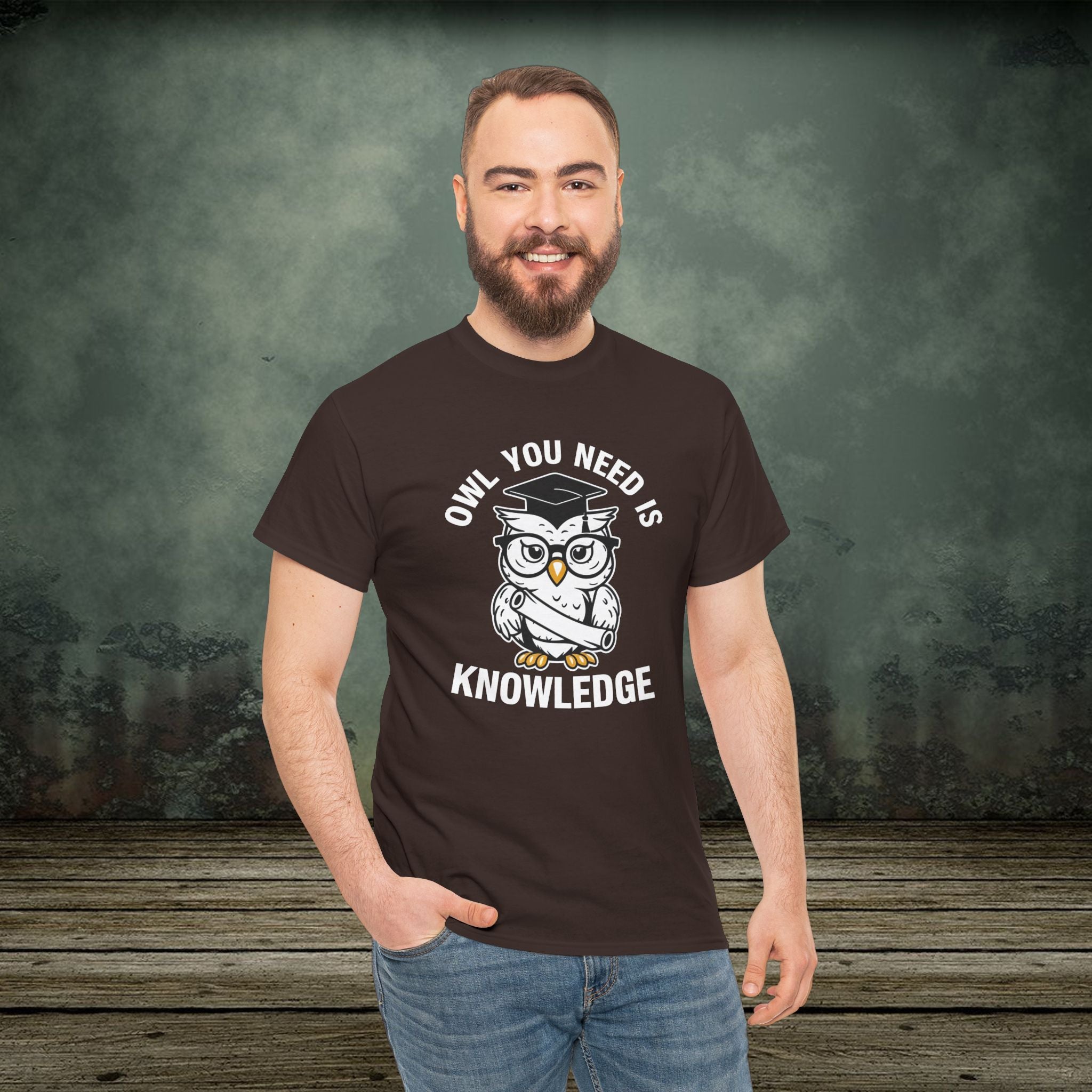Owl You Need Is Knowledge T-Shirt – Funny Tee for Teachers & Owl Lovers