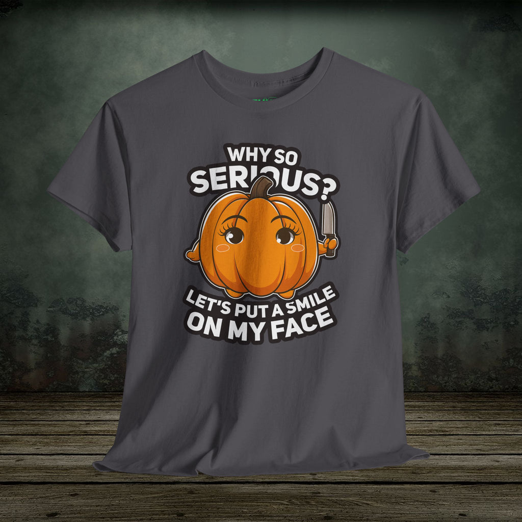 Smile on My Face | Funny T-Shirts | Best Humor Graphic Tees