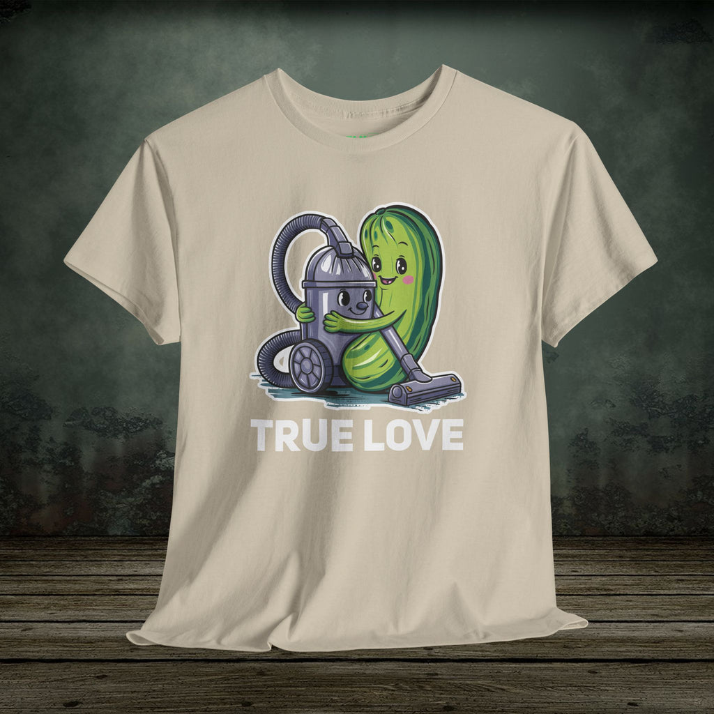True Love | Funny T-Shirts | Best Humor Graphic Tees