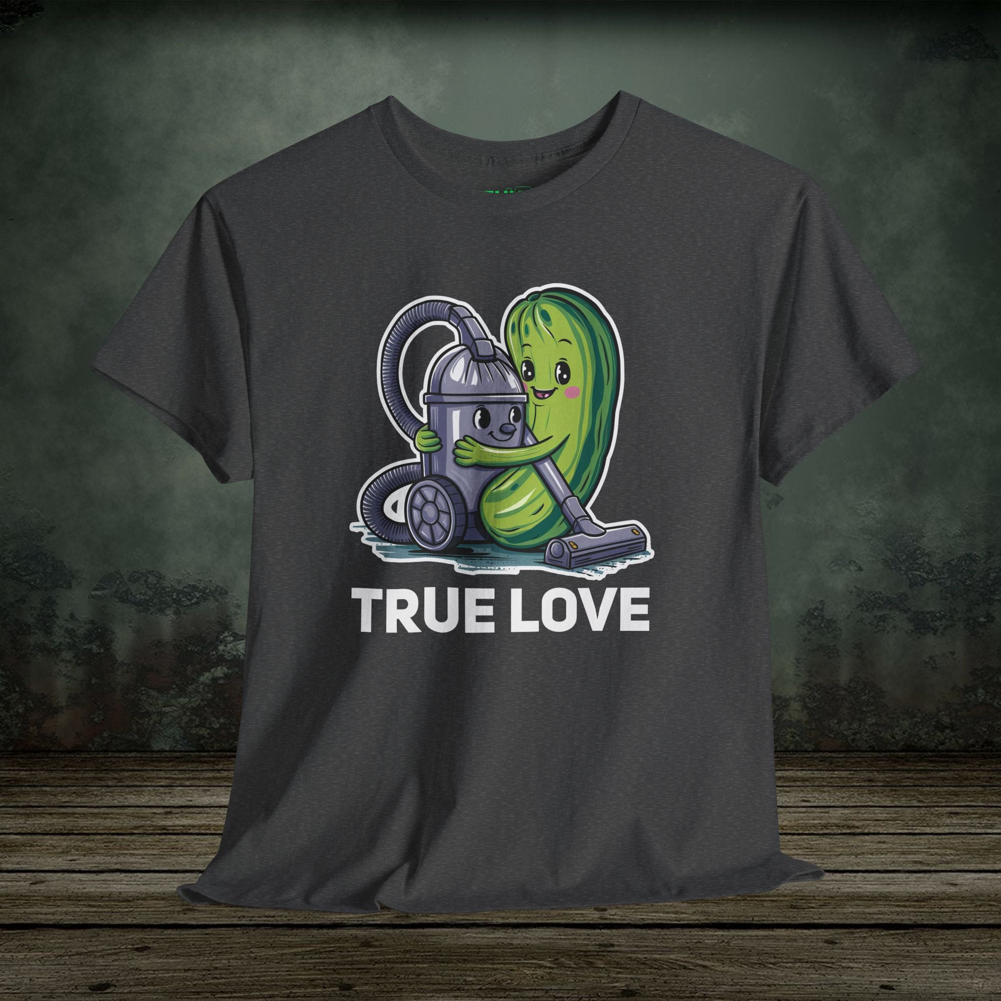 True Love | Funny T-Shirts | Best Humor Graphic Tees
