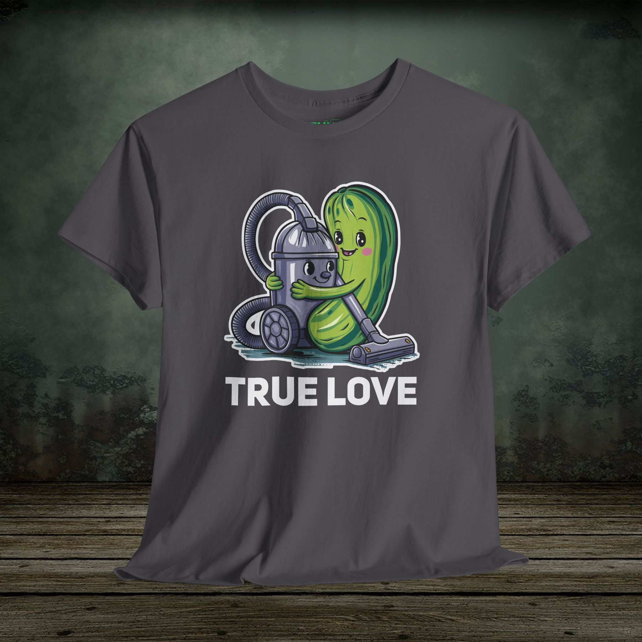 True Love | Funny T-Shirts | Best Humor Graphic Tees