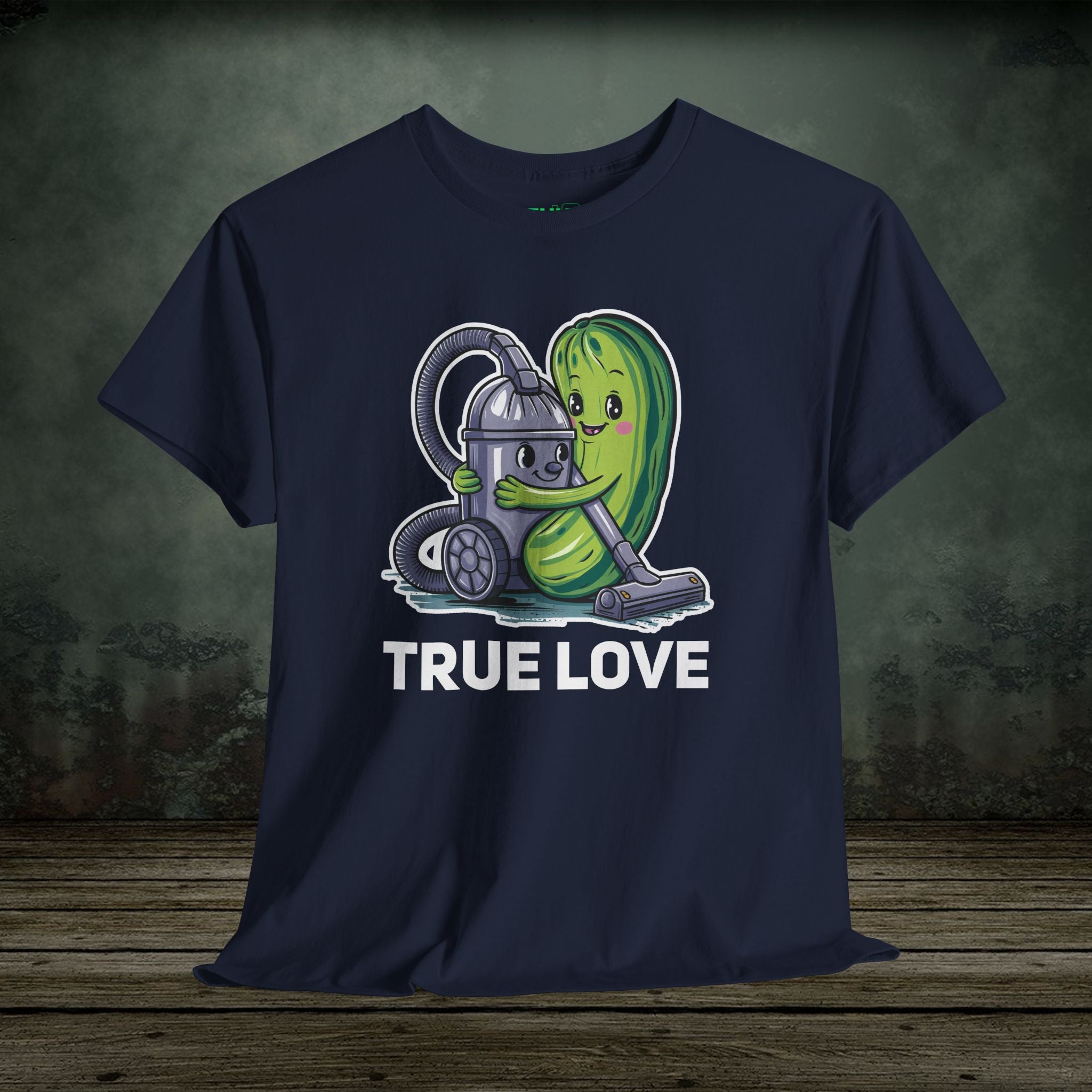 True Love | Funny T-Shirts | Best Humor Graphic Tees