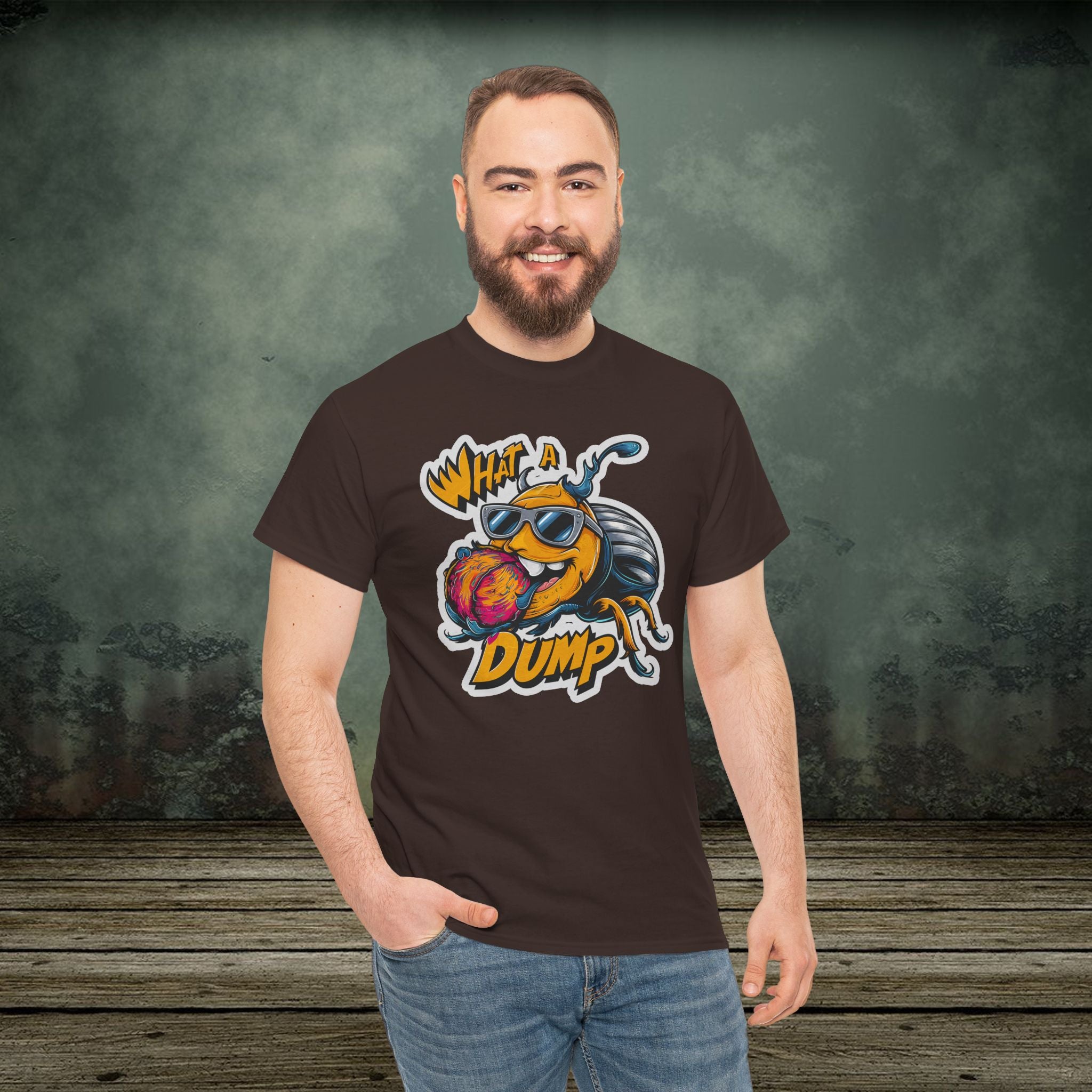 What a Dump | Funny T-Shirts | Best Humor Graphic Tees